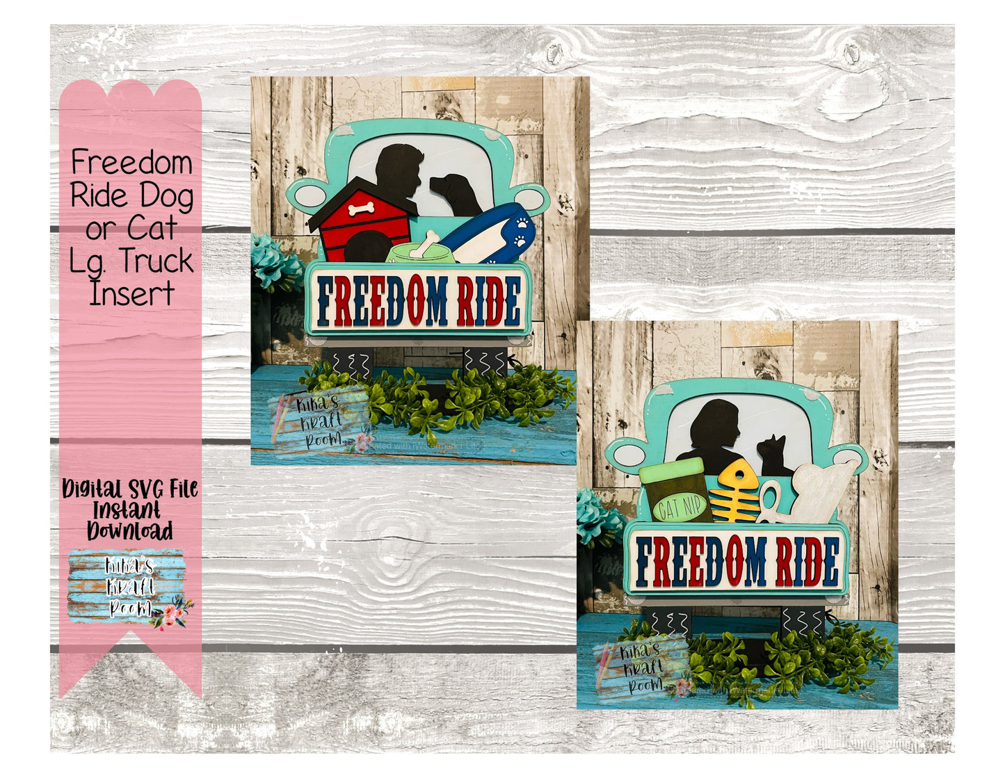 Freedom Ride Dog or Cat Truck Insert for Large Interchangeable Truck DIGIAL SVG File