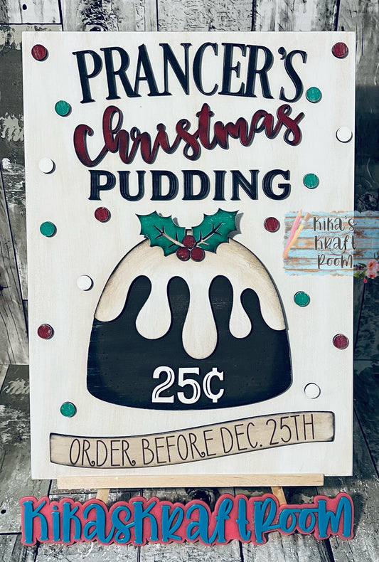 15" Prancer's Christmas Pudding Sign DIGITAL SVG File