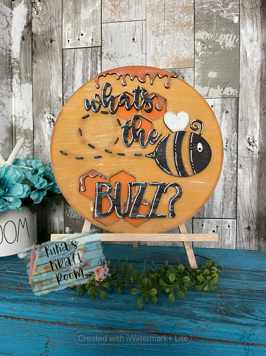 10" What's The Buzz indoor sign DIGITAL SVG File