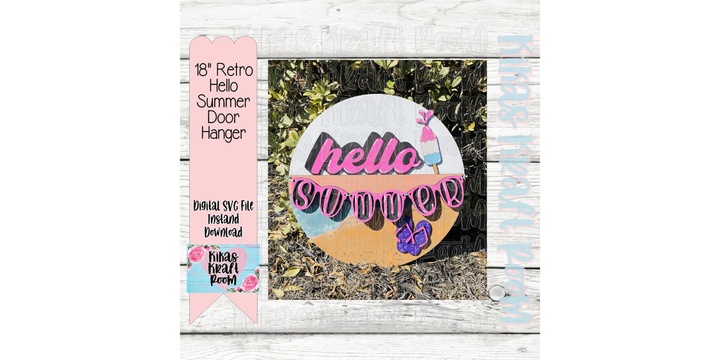 18" Retro Hello Summer Door Hanger DIGITAL LASER SVG File